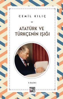 Atatürk ve Türkçenin ışığı