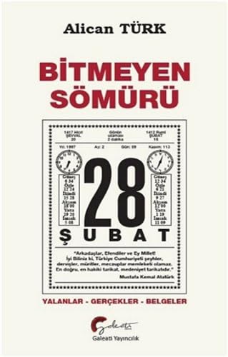 Bitmeyen sömürü 28 Şubat