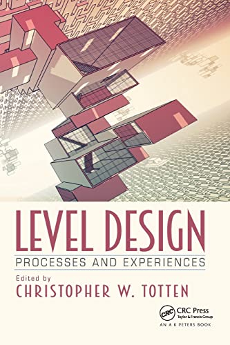 Level design processes and experiences