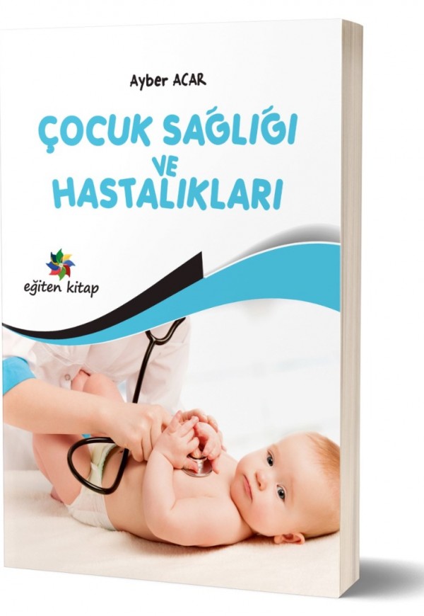 Çocuk sağlığı ve hastalıkları