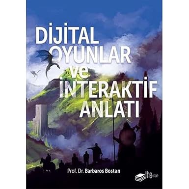 Dijital oyunlar ve interaktif anlatı