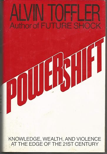 Powershift knowledge, wealth, and violence at the edge of the 21st century