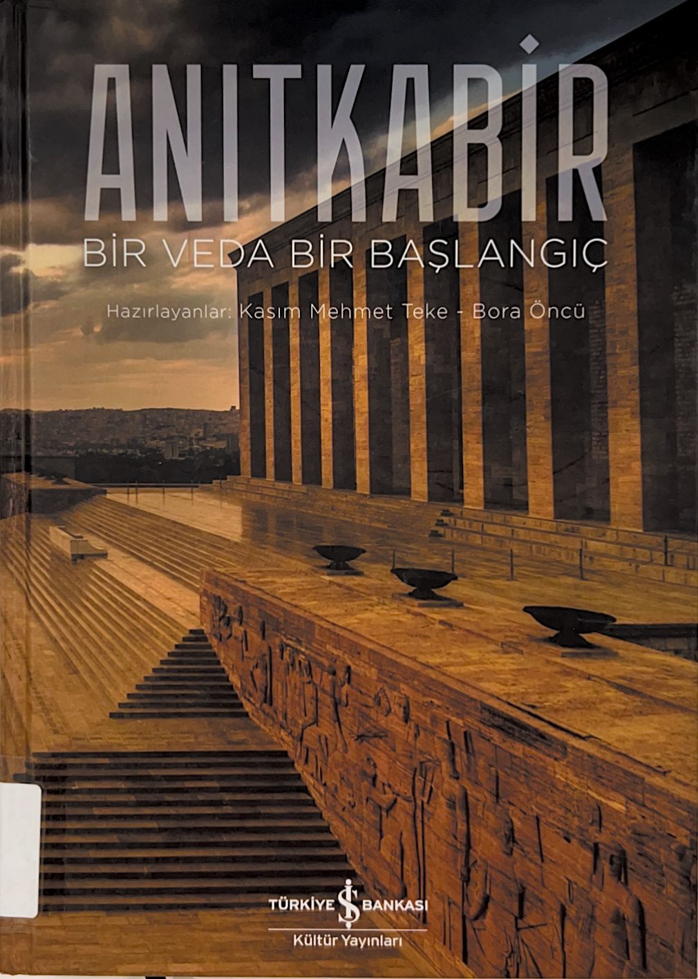Anıtkabir bir veda bir başlangıç