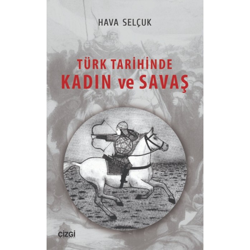 Türk tarihinde kadın ve savaş