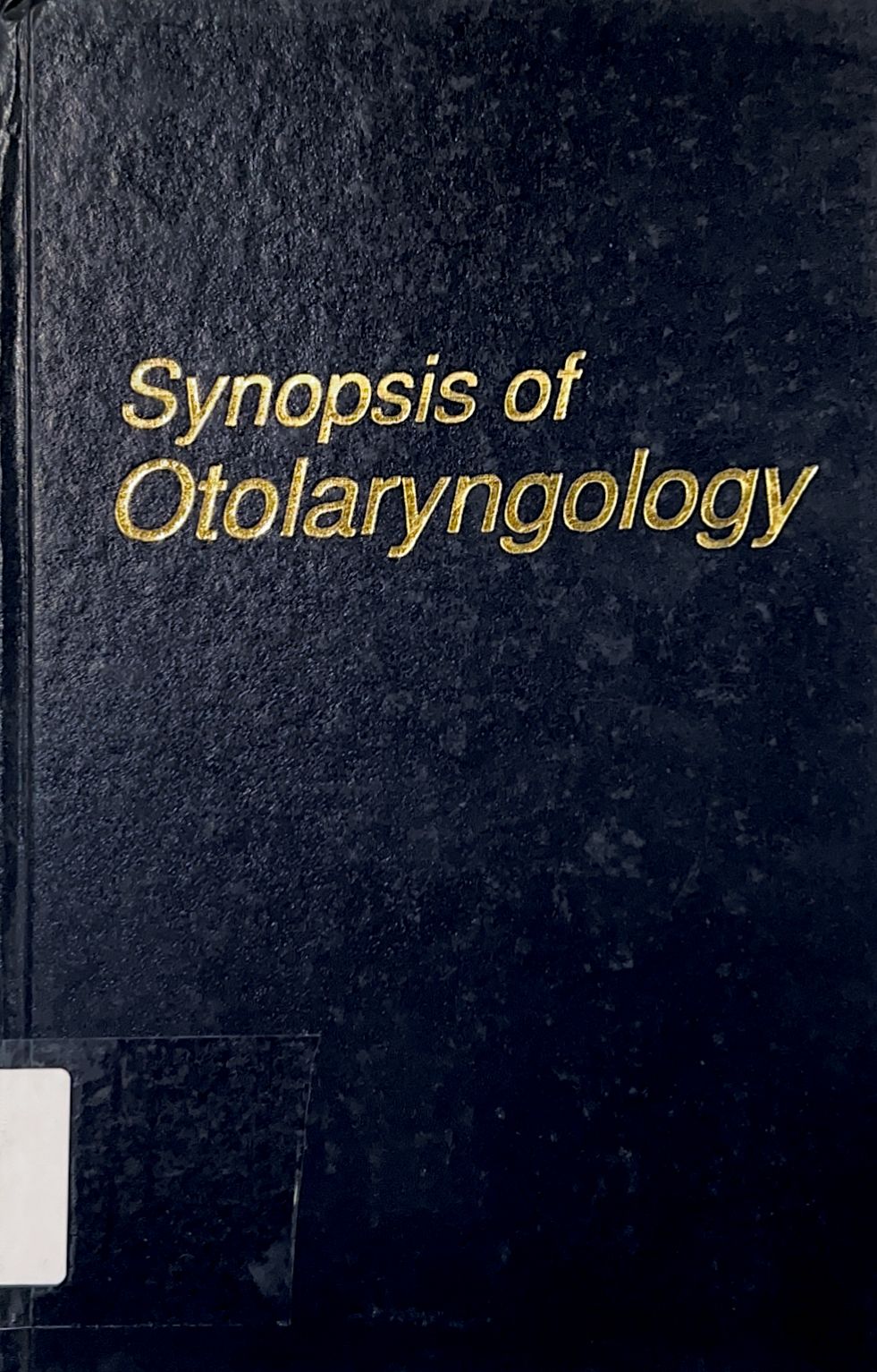 Synopsis of otolaryngology