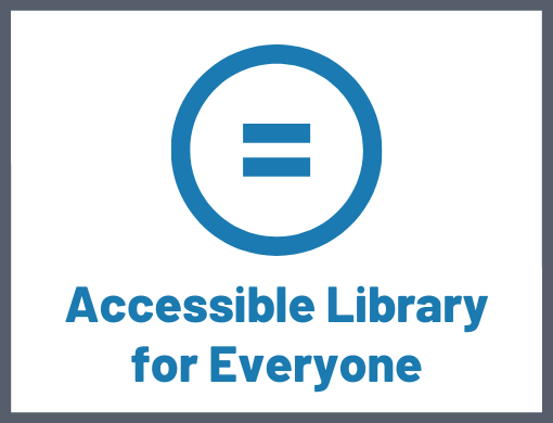 Accessible Library for Everyone