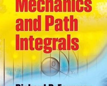 Quantum mechanics and path integrals