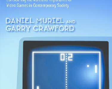 Video games as culture : considering the role and importance of video games in contemporary society