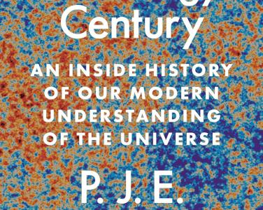 Cosmology's century : an inside history of our modern understanding of the universe