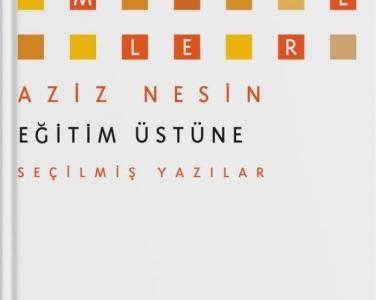 Eğitim üstüne : seçilmiş yazılar ve konuşmalar