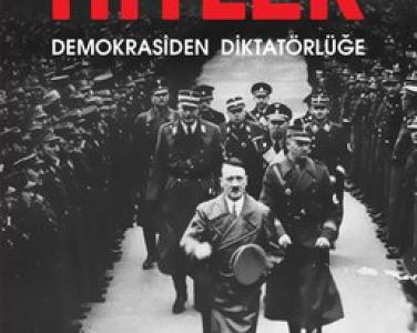 Hitler Demokrasiden diktatörlüğe