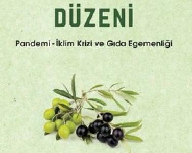 Yeni tarım düzeni : pandemi - iklim krizi ve gıda  egemenliği