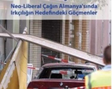 Alman kışı neo-liberal çağın Almanya'sında ırkçılığın hedefindeki göçmenler