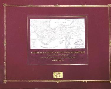 Tarihi Rus haritalarında Osmanlı Devleti (1700-1917) = Osmanskaya İmperiya na Russkih istoriçeskih kartah (1700-1917) 