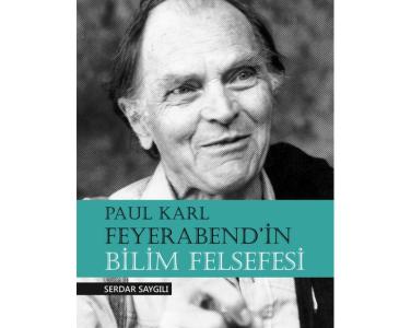 Paul Karl Feyerabend'in bilim felsefesi