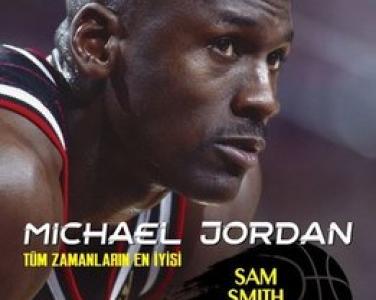 Michael Jordan : tüm zamanların en iyisi