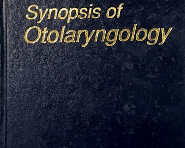 Synopsis of otolaryngology
