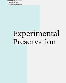 Experimental preservation 