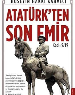 Atatürk’ten son emir  kod 919